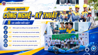 CHỌN NH&Oacute;M NG&Agrave;NH C&Ocirc;NG NGHỆ &ndash; KỸ THUẬT TẠI TRƯỜNG CAO ĐẲNG KI&Ecirc;N GIANG: CHỌN DẪN ĐẦU XU HƯỚNG, MỞ LỐI TƯƠNG LAI